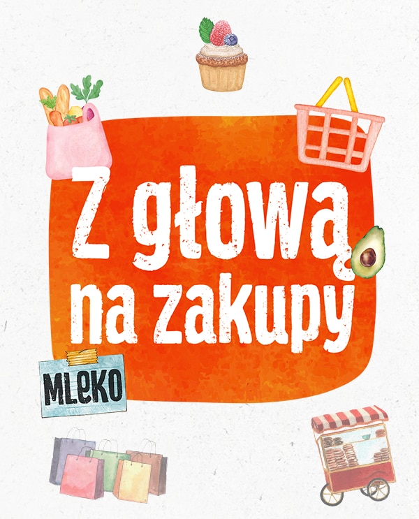 Z głową na zakupy 