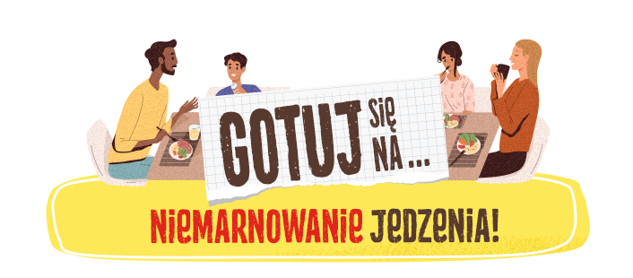 Gotuj się na… niemarnowania jedzenia!