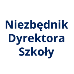 Niezbędnik dyrektora szkoły