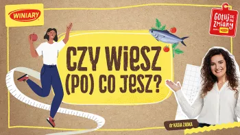 Czy wiesz po co jesz